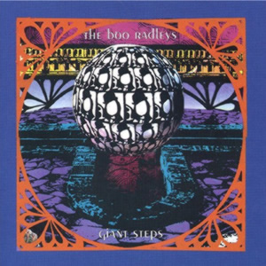 The Boo Radleys - Giant Steps The Boo Radleys - Giant Steps