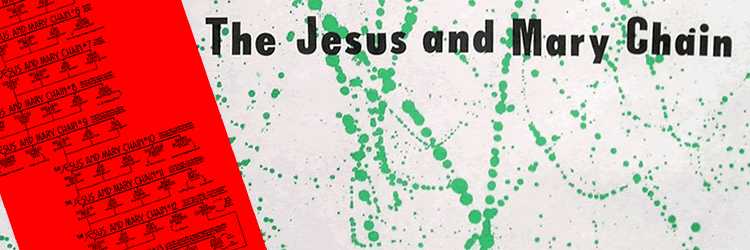 Jesus and Mary Chain family tree Jesus and Mary Chain family tree